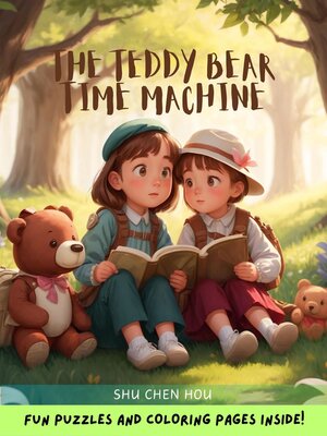 cover image of The Teddy Bear Time Machine